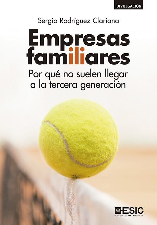 EMPRESAS FAMILIARES | 9788417513450 | RODRÍGUEZ CLARIANA, SERGIO | Llibreria La Gralla | Llibreria online de Granollers