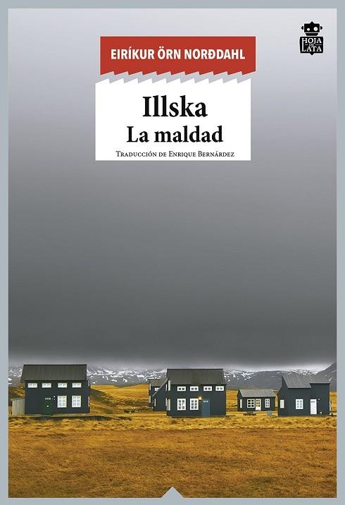 ILLSKA | 9788416537419 | ÖRN NORÐDAHL, EIRÍKUR | Llibreria La Gralla | Llibreria online de Granollers