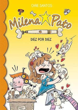MILENA PATO 10  DIEZ POR DIEZ | 9788417064259 | SANTOS, CARE | Llibreria La Gralla | Librería online de Granollers