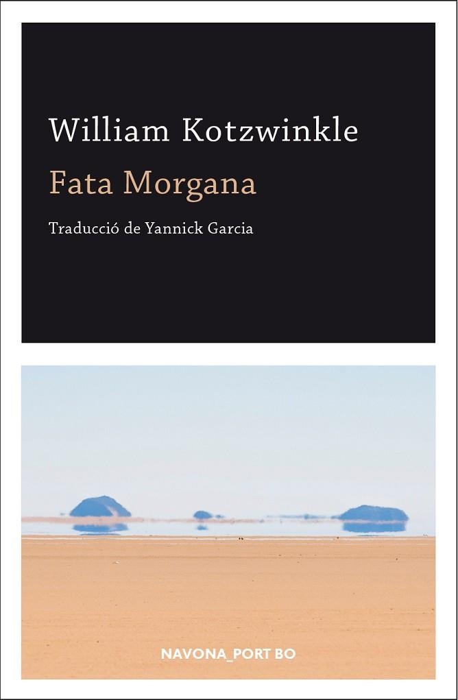 FATA MORGANA | 9788417181543 | KOTZWINKLE, WILLIAM | Llibreria La Gralla | Llibreria online de Granollers