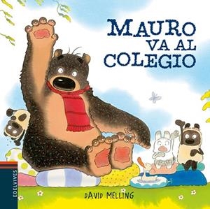 MAURO VA AL COLEGIO | 9788414012000 | MELLING, DAVID | Llibreria La Gralla | Llibreria online de Granollers