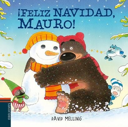 FELIZ NAVIDAD, MAURO! | 9788414012024 | MELLING, DAVID | Llibreria La Gralla | Librería online de Granollers