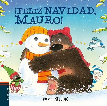 FELIZ NAVIDAD, MAURO! | 9788414012024 | MELLING, DAVID | Llibreria La Gralla | Llibreria online de Granollers