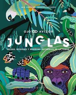 JUNGLAS | 9788494831966 | CASSANY BIOSCA, MIA | Llibreria La Gralla | Librería online de Granollers