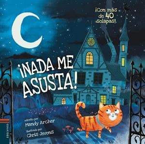 NADA ME ASUSTA! | 9788414016886 | ARCHER, MANDY | Llibreria La Gralla | Librería online de Granollers