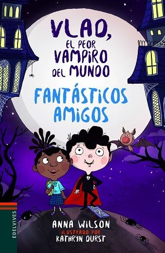 FANTÁSTICOS AMIGOS | 9788414016855 | WILSON, ANNA | Llibreria La Gralla | Librería online de Granollers