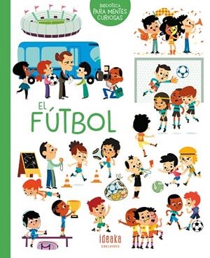 FUTBOL, EL | 9788414016657 | SARRAZIN, AURÉLIE | Llibreria La Gralla | Librería online de Granollers