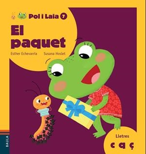 PAQUET, EL | 9788447935840 | ECHEVARRÍA SORIANO, ESTHER/HOSLET BARRIOS, SUSANA | Llibreria La Gralla | Librería online de Granollers