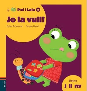 JO LA VULL! | 9788447935857 | ECHEVARRÍA SORIANO, ESTHER | Llibreria La Gralla | Librería online de Granollers