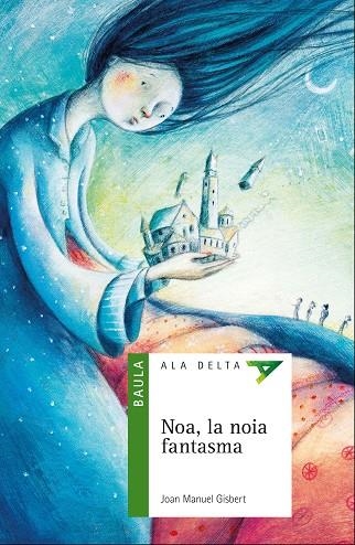 NOA, LA NOIA FANTASMA | 9788447937448 | GISBERT PONSOLE, JOAN MANUEL | Llibreria La Gralla | Llibreria online de Granollers