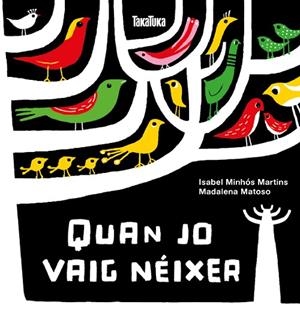 QUAN JO VAIG NÉIXER | 9788417383244 | MINHÓS MARTINS, ISABEL | Llibreria La Gralla | Librería online de Granollers