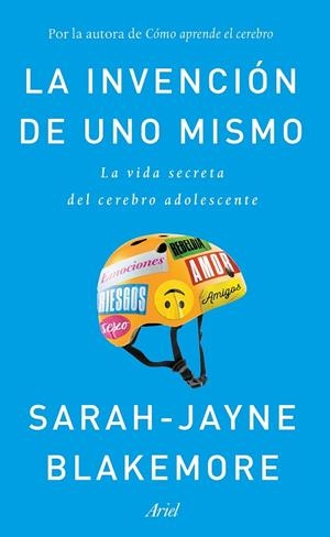 INVENCIÓN DE UNO MISMO, LA  | 9788434429413 | BLAKEMORE, SARAH-JAYNE | Llibreria La Gralla | Librería online de Granollers