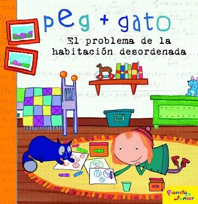 PEG + GATO  EL PROBLEMA DE LA HABITACIÓN DESORDENADA | 9788408194309 | VVAA | Llibreria La Gralla | Llibreria online de Granollers