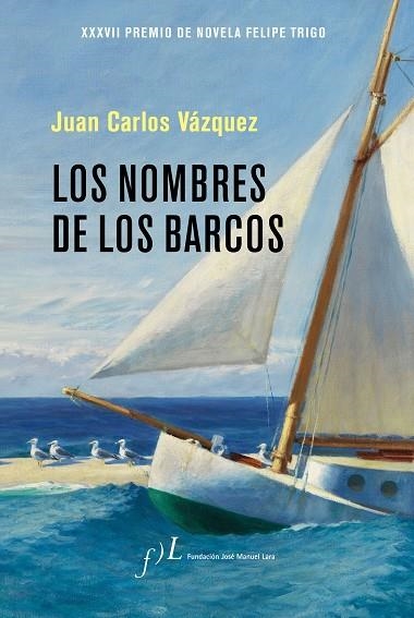 NOMBRES DE LOS BARCOS, LOS  | 9788417453046 | VÁZQUEZ, JUAN CARLOS | Llibreria La Gralla | Llibreria online de Granollers