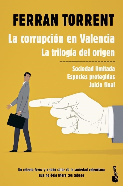 CORRUPCIÓN EN VALENCIA, LA . LA TRILOGÍA DEL ORIGEN | 9788423354528 | TORRENT, FERRAN | Llibreria La Gralla | Llibreria online de Granollers
