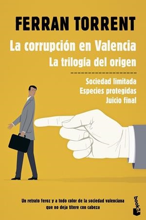 CORRUPCIÓN EN VALENCIA, LA . LA TRILOGÍA DEL ORIGEN | 9788423354528 | TORRENT, FERRAN | Llibreria La Gralla | Librería online de Granollers