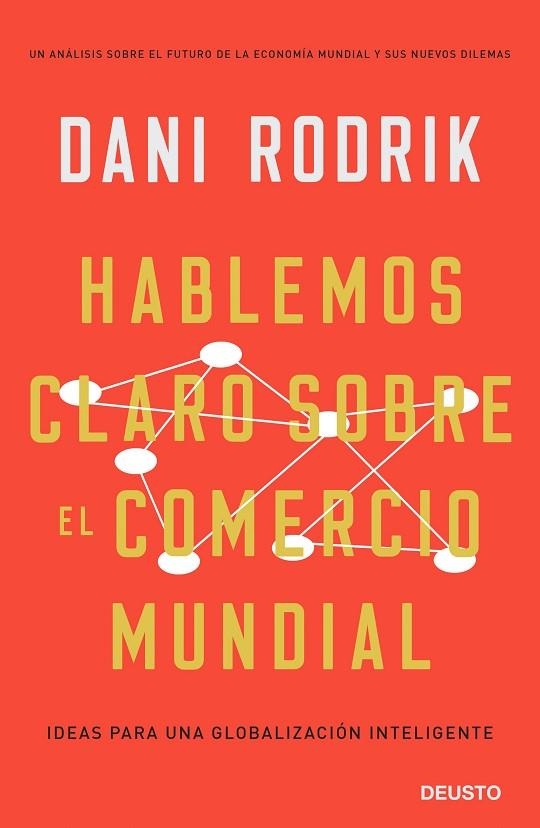 HABLEMOS CLARO SOBRE EL COMERCIO MUNDIAL | 9788423429981 | RODRIK, DANI | Llibreria La Gralla | Llibreria online de Granollers