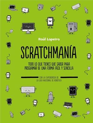 SCRATCHMANÍA | 9788417424176 | LAPEIRA, RAÚL | Llibreria La Gralla | Llibreria online de Granollers