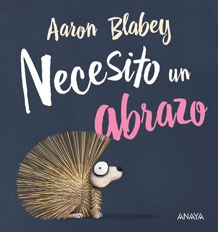 NECESITO UN ABRAZO | 9788469847053 | BLABEY, AARON | Llibreria La Gralla | Llibreria online de Granollers