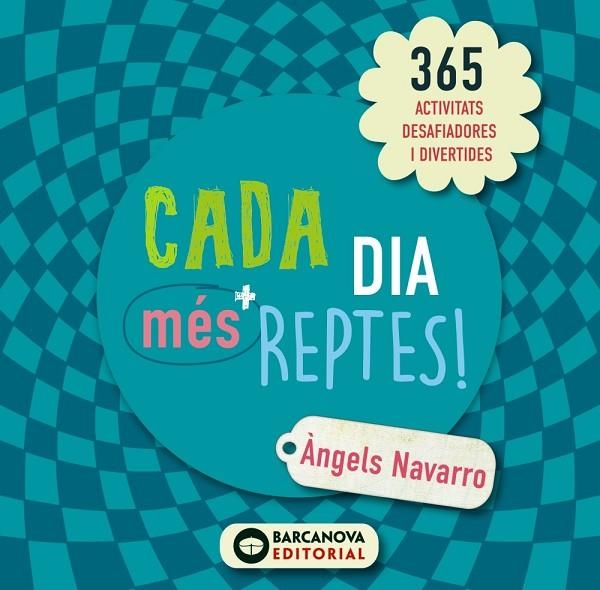 CADA DIA MÉS REPTES! | 9788448946630 | NAVARRO, ÀNGELS | Llibreria La Gralla | Librería online de Granollers