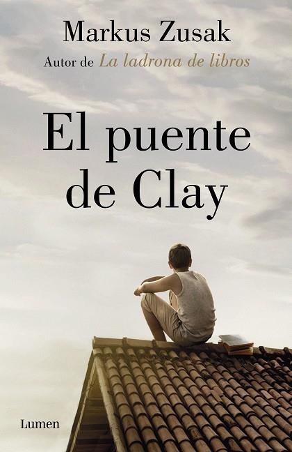 PUENTE DE CLAY, EL  | 9788426405906 | ZUSAK, MARKUS | Llibreria La Gralla | Llibreria online de Granollers