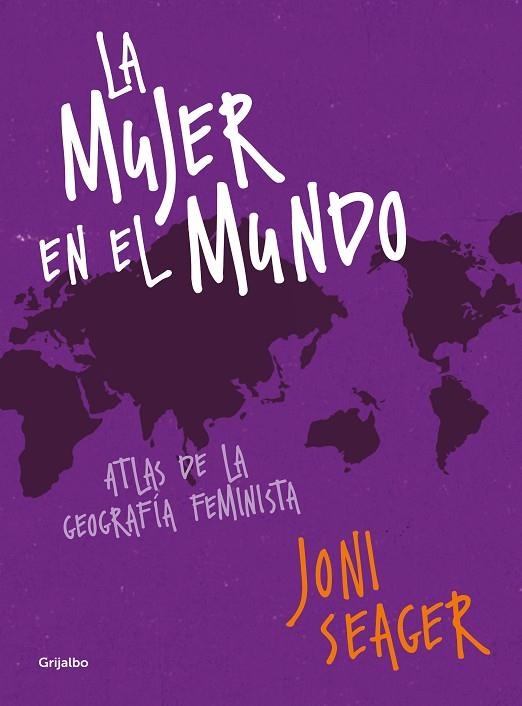 MUJER EN EL MUNDO, LA | 9788417338213 | SEAGER, JONI | Llibreria La Gralla | Librería online de Granollers