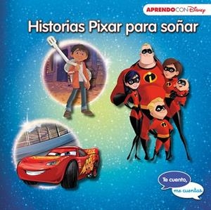HISTORIAS PIXAR PARA SOÑAR | 9788416931828 | VVAA | Llibreria La Gralla | Llibreria online de Granollers
