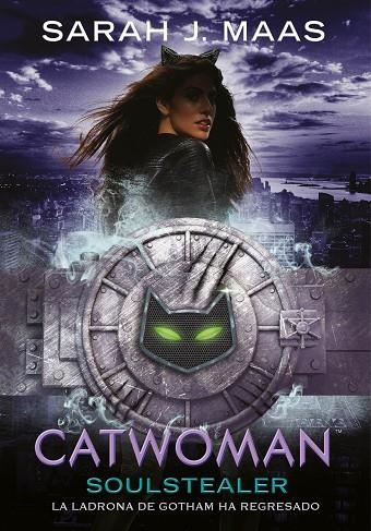 CATWOMAN  SOULSTEALER  | 9788490439227 | MAAS, SARAH J. | Llibreria La Gralla | Librería online de Granollers