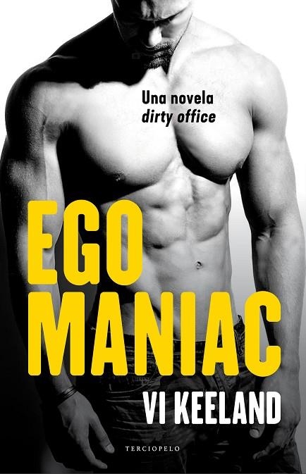 EGOMANIAC | 9788494718519 | KEELAND, VI | Llibreria La Gralla | Llibreria online de Granollers