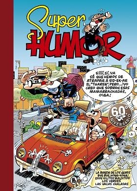 SUPER HUMOR 30 LA BANDA DE LOS GUIRIS ; BYE, BYE, HONG KONG ; ESOS KILITOS MALDITOS; LOS VERDE | 9788402421845 | IBÁÑEZ, FRANCISCO | Llibreria La Gralla | Librería online de Granollers