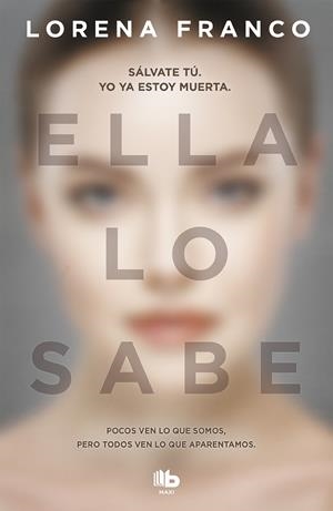 ELLA LO SABE | 9788490707111 | FRANCO, LORENA | Llibreria La Gralla | Librería online de Granollers