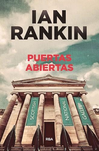 PUERTAS ABIERTAS | 9788490568569 | RANKIN, IAN | Llibreria La Gralla | Librería online de Granollers