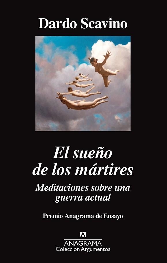 SUEÑO DE LOS MÁRTIRES, EL. MEDITACIONES SOBRE UNA GUERRA ACTUAL | 9788433964274 | SCAVINO, DARDO | Llibreria La Gralla | Llibreria online de Granollers