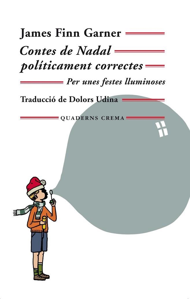 CONTES DE NADAL POLÍTICAMENT CORRECTES | 9788477276029 | GARNER, JAMES FINN | Llibreria La Gralla | Llibreria online de Granollers