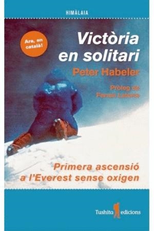 VICTORIA EN SOLITARI | 9788494895838 | HABELER, PETER | Llibreria La Gralla | Librería online de Granollers