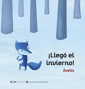 LLEGÓ EL INVIERNO! | 9788491422204 | ÁVELIN | Llibreria La Gralla | Librería online de Granollers