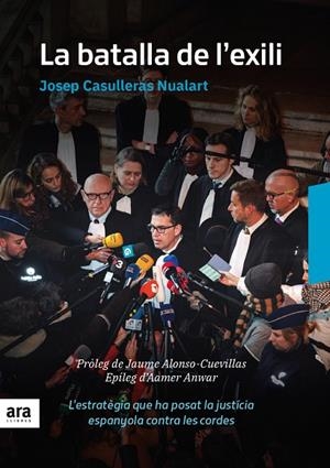BATALLA DE L'EXILI, LA | 9788416915835 | CASULLERAS I NUALART, JOSEP | Llibreria La Gralla | Librería online de Granollers
