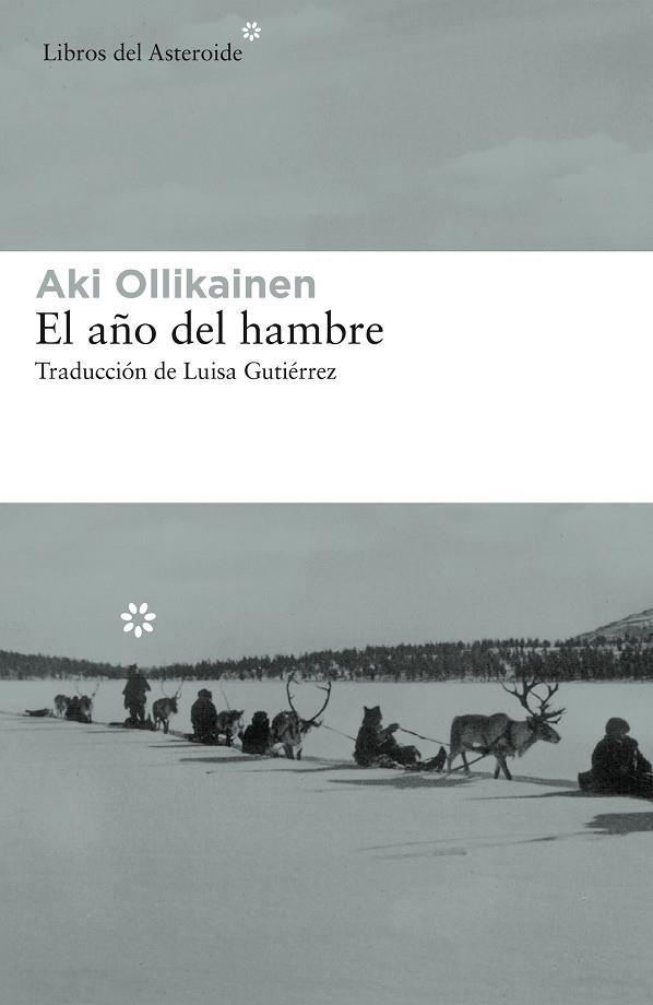 AÑO DEL HAMBRE,EL | 9788417007614 | OLLIKAINEN, AKI | Llibreria La Gralla | Llibreria online de Granollers