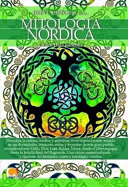 BREVE HISTORIA DE LA MITOLOGÍA NÓRDICA | 9788499679938 | DÍAZ SÁNCHEZ, CARLOS | Llibreria La Gralla | Librería online de Granollers