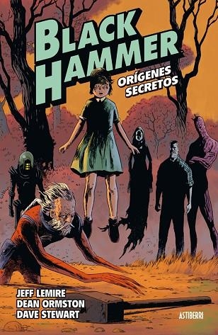 BLACK HAMMER 1. ORÍGENES SECRETOS | 9788416880218 | LEMIRE, JEFF/ORMSTON, DEAN/STEWART, DAVE | Llibreria La Gralla | Llibreria online de Granollers