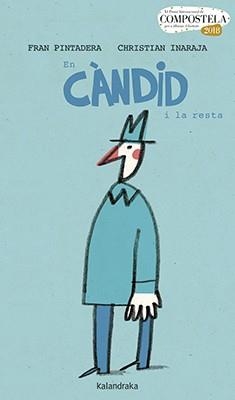 EN CÀNDID I LA RESTA | 9788416804627 | PINTADERA, FRAN | Llibreria La Gralla | Llibreria online de Granollers
