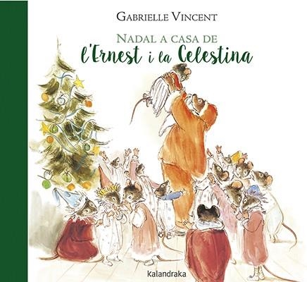 NADAL A CASA DE L’ERNEST I LA CELESTINA | 9788416804597 | VINCENT, GABRIELLE | Llibreria La Gralla | Librería online de Granollers