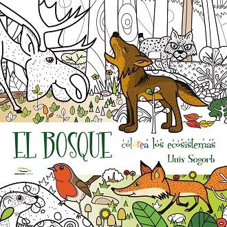 BOSQUE, EL | 9788494670947 | SOGORB, LLUÍS | Llibreria La Gralla | Librería online de Granollers