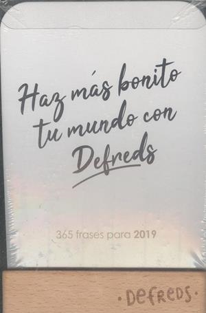 CALENDARIO 2019 DEFREDS. HAZ MAS BONITO TU MUNDO | 8432715105756 | DEFREDS | Llibreria La Gralla | Librería online de Granollers