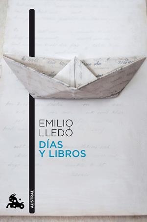 DÍAS Y LIBROS (BOLSILLO) | 9788408197164 | LLEDÓ, EMILIO | Llibreria La Gralla | Librería online de Granollers