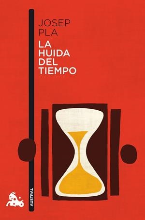 HUIDA DEL TIEMPO, LA (BOLSILLO) | 9788423354719 | PLA, JOSEP | Llibreria La Gralla | Librería online de Granollers