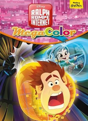RALPH ROMPE INTERNET. MEGACOLOR | 9788417529178 | DISNEY | Llibreria La Gralla | Llibreria online de Granollers