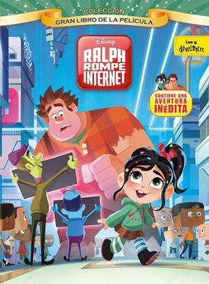 RALPH ROMPE INTERNET. GRAN LIBRO DE LA PELÍCULA | 9788417529147 | DISNEY | Llibreria La Gralla | Llibreria online de Granollers
