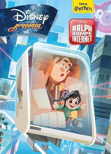 RALPH ROMPE INTERNET. DISNEY PRESENTA | 9788417529154 | DISNEY | Llibreria La Gralla | Llibreria online de Granollers