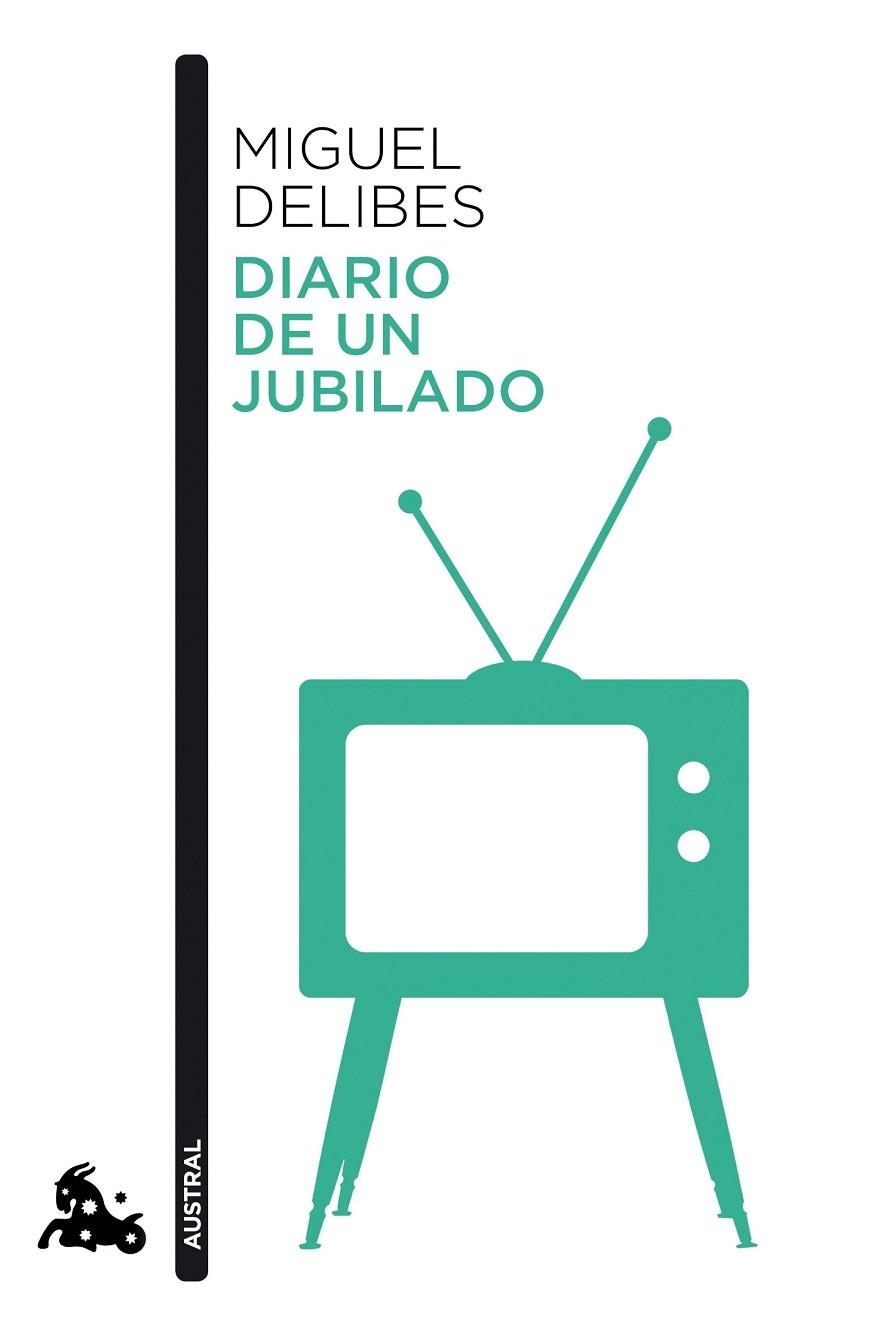 DIARIO DE UN JUBILADO (BOLSILLO) | 9788423354559 | DELIBES, MIGUEL | Llibreria La Gralla | Llibreria online de Granollers